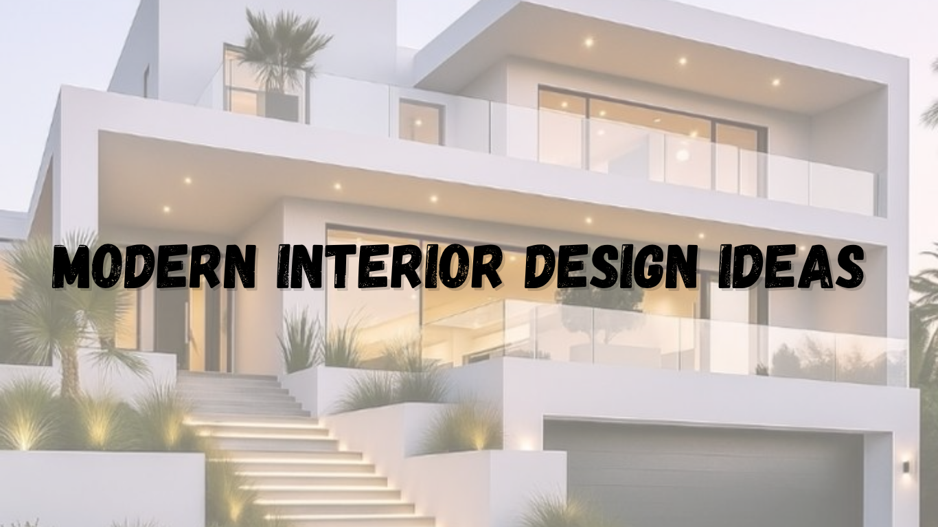 Modern Interior Design Ideas